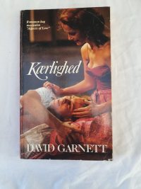 David Garnett – Kærlighed.