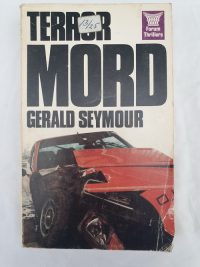 Gerald Seymour – Terrormord.