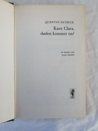 Quintin Patrick – Kære Clara, døden kommer nu.