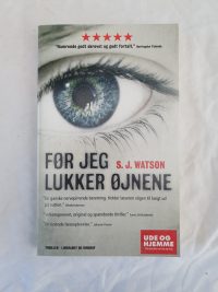 S. J. Watson – Før jeg lukker øjnene.