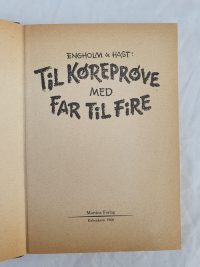 Engholm & Hast – Til køreprøve med far til fire.