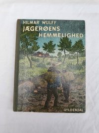 Hilmar Wulff – Jægerøens hemmelighed.