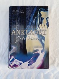 Jodi Picoult – Anklaget.