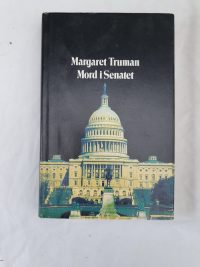 Margaret Truman – Mord i senatet.