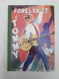 Stig Malmberg – Forelsket i Tommy.