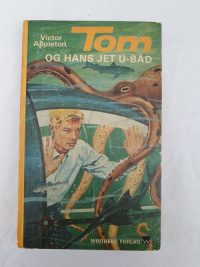 Victor Appleton – Tom og hans jet-ubåd.