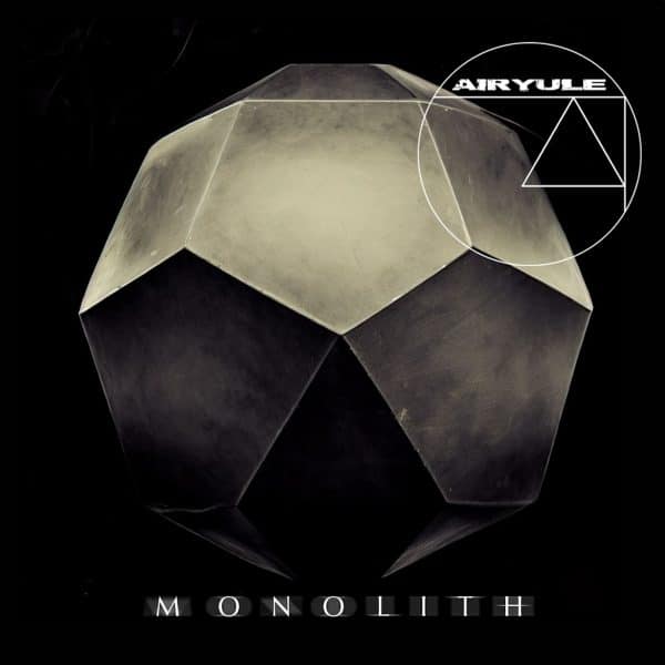 Airyule - Monolith
