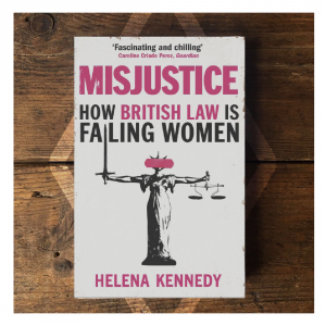 Misjustice - Helena Kennedy