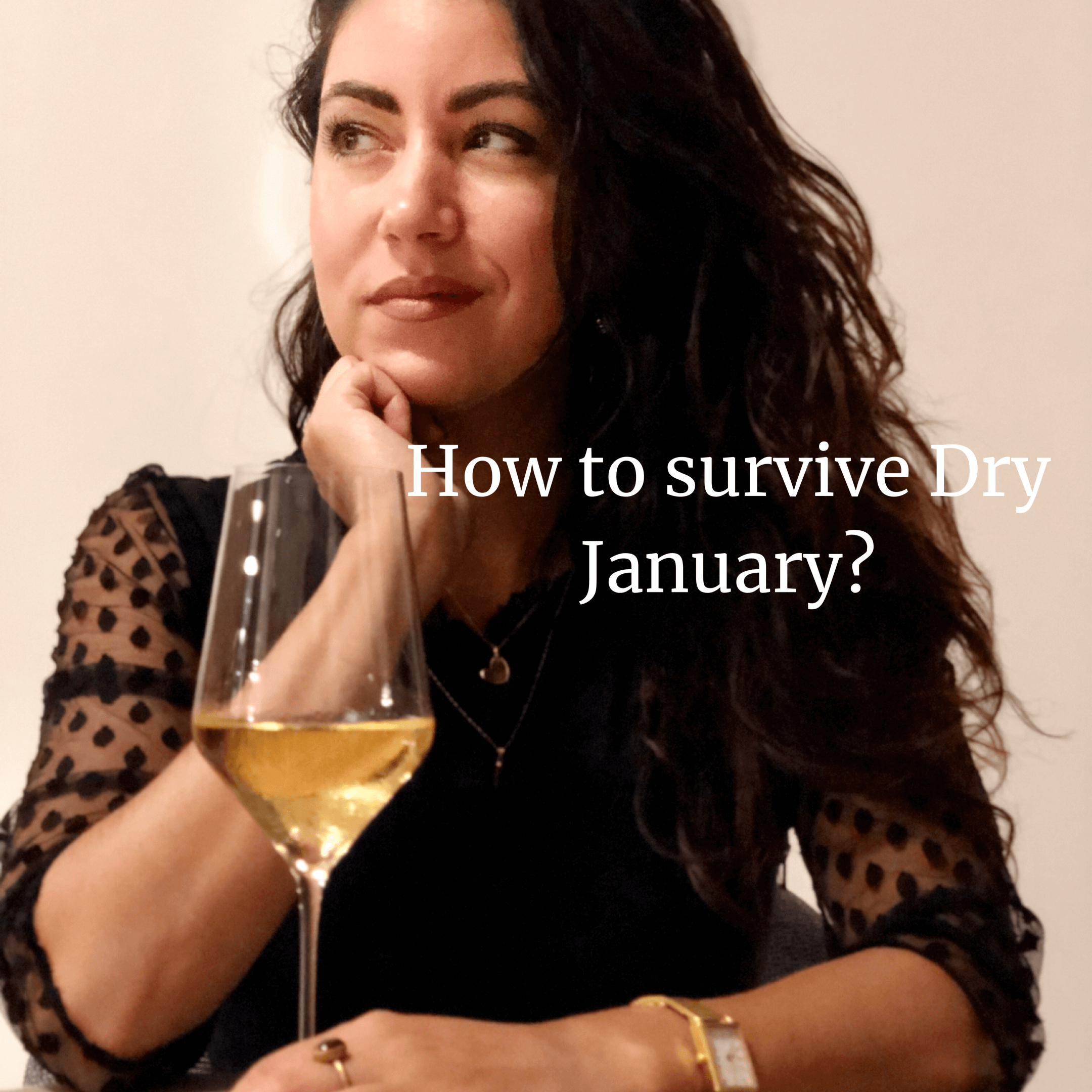 how to survive dry January