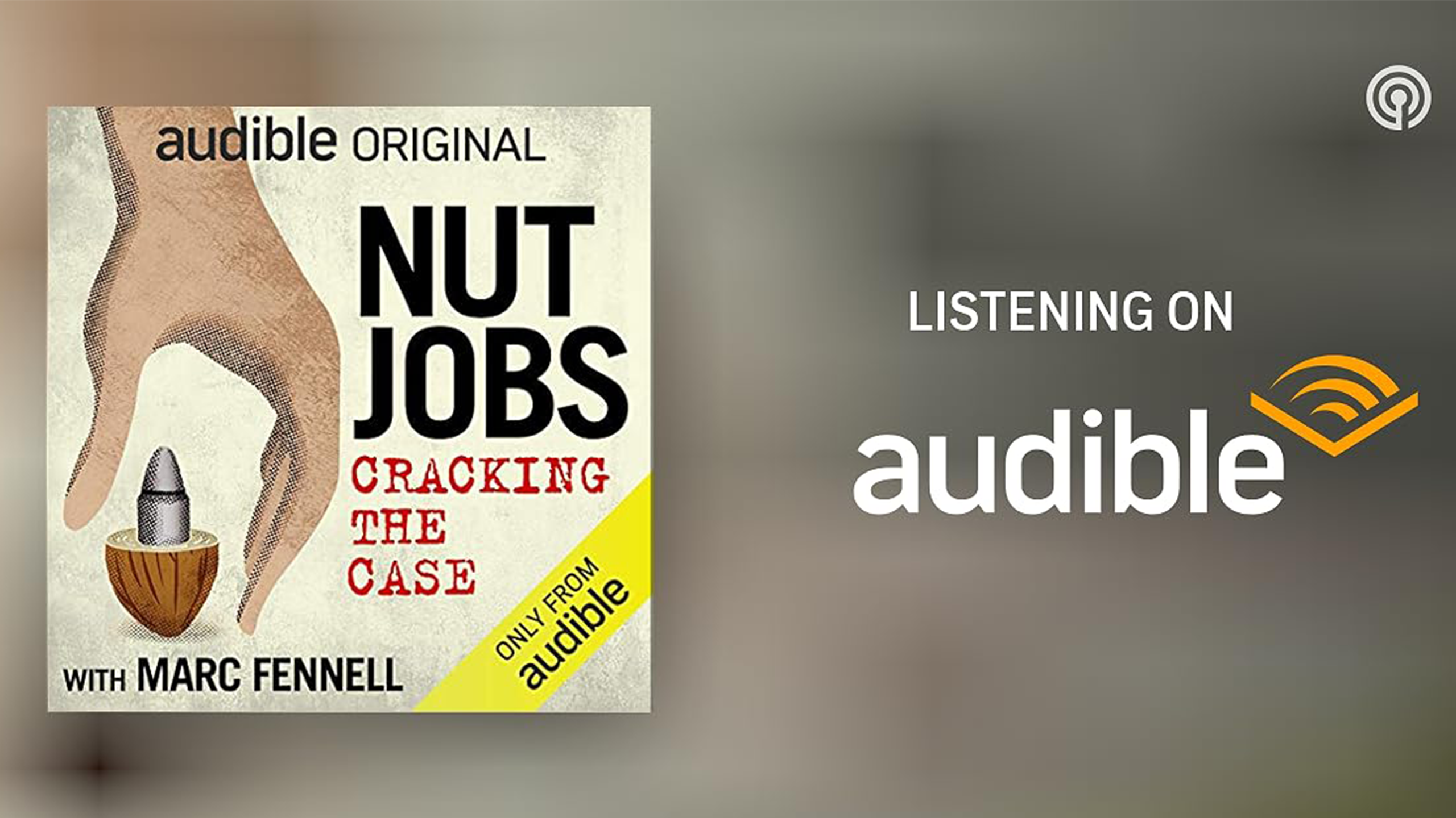 nut jobs podcast on audible