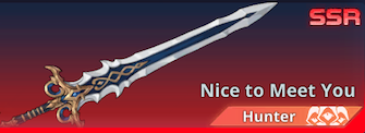Nice To Meet You icon - SR Hunter Exclusive Weapon - Solo Leveling: Arise