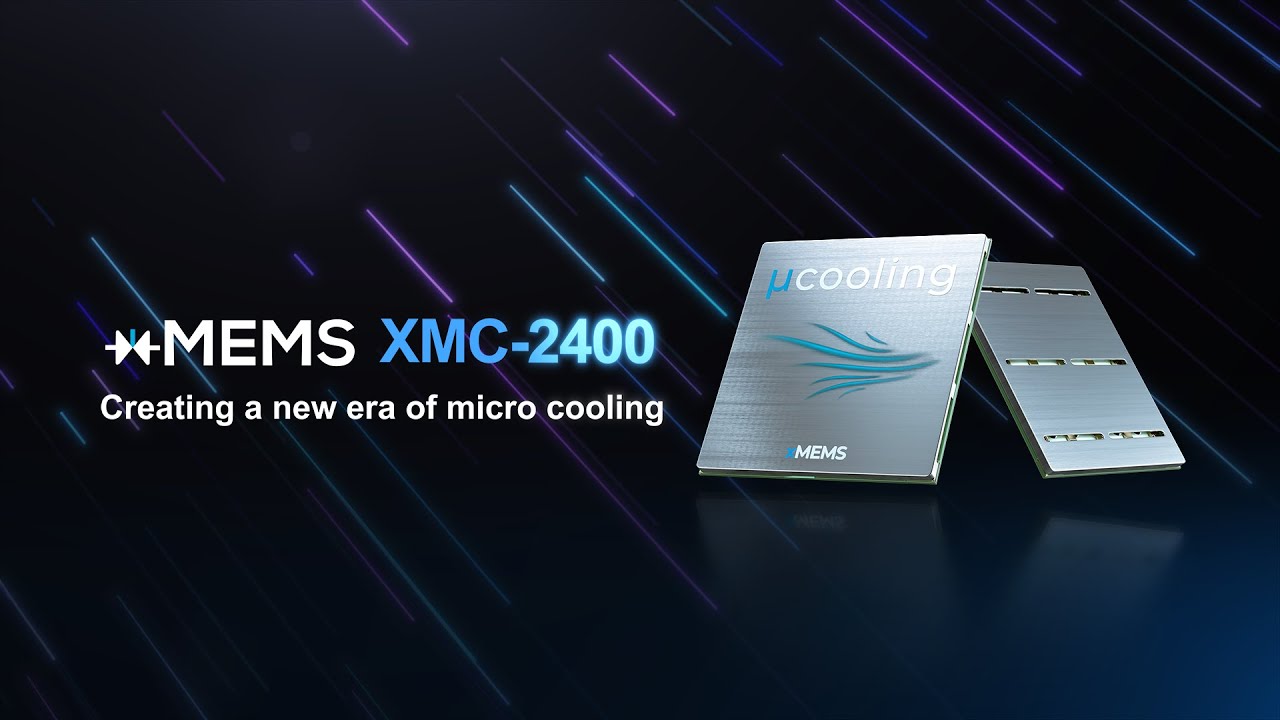 xMEMS XMC-2400: The Worldâs First 1mm-Thin Active Micro Cooling Fan on a Chip - YouTube