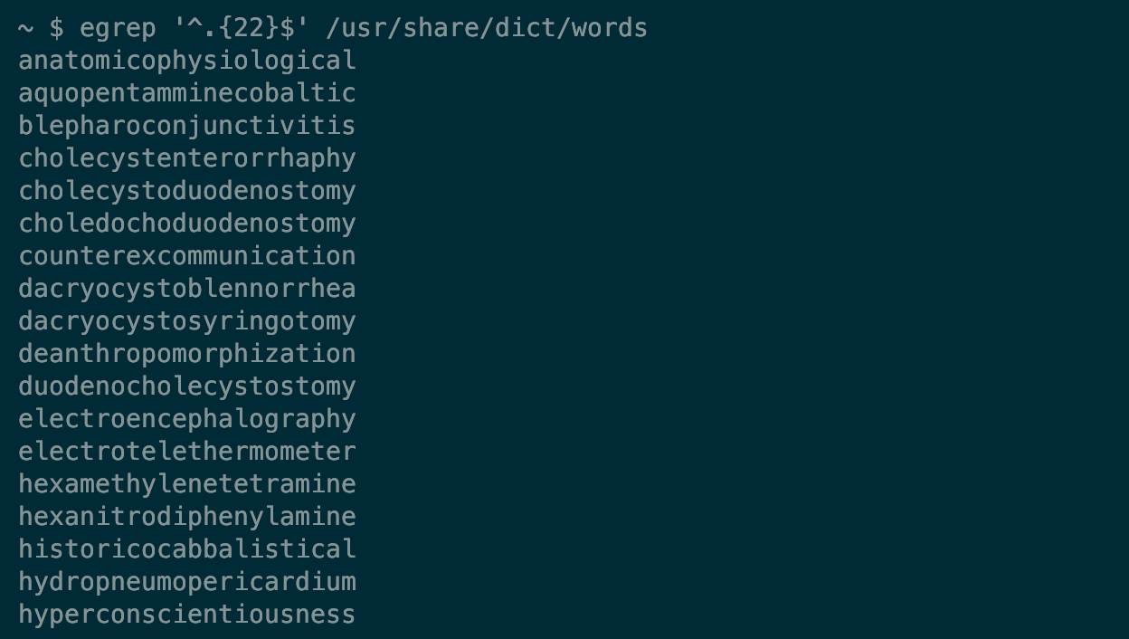 Output from a Linux grep command showing words of an exact length.