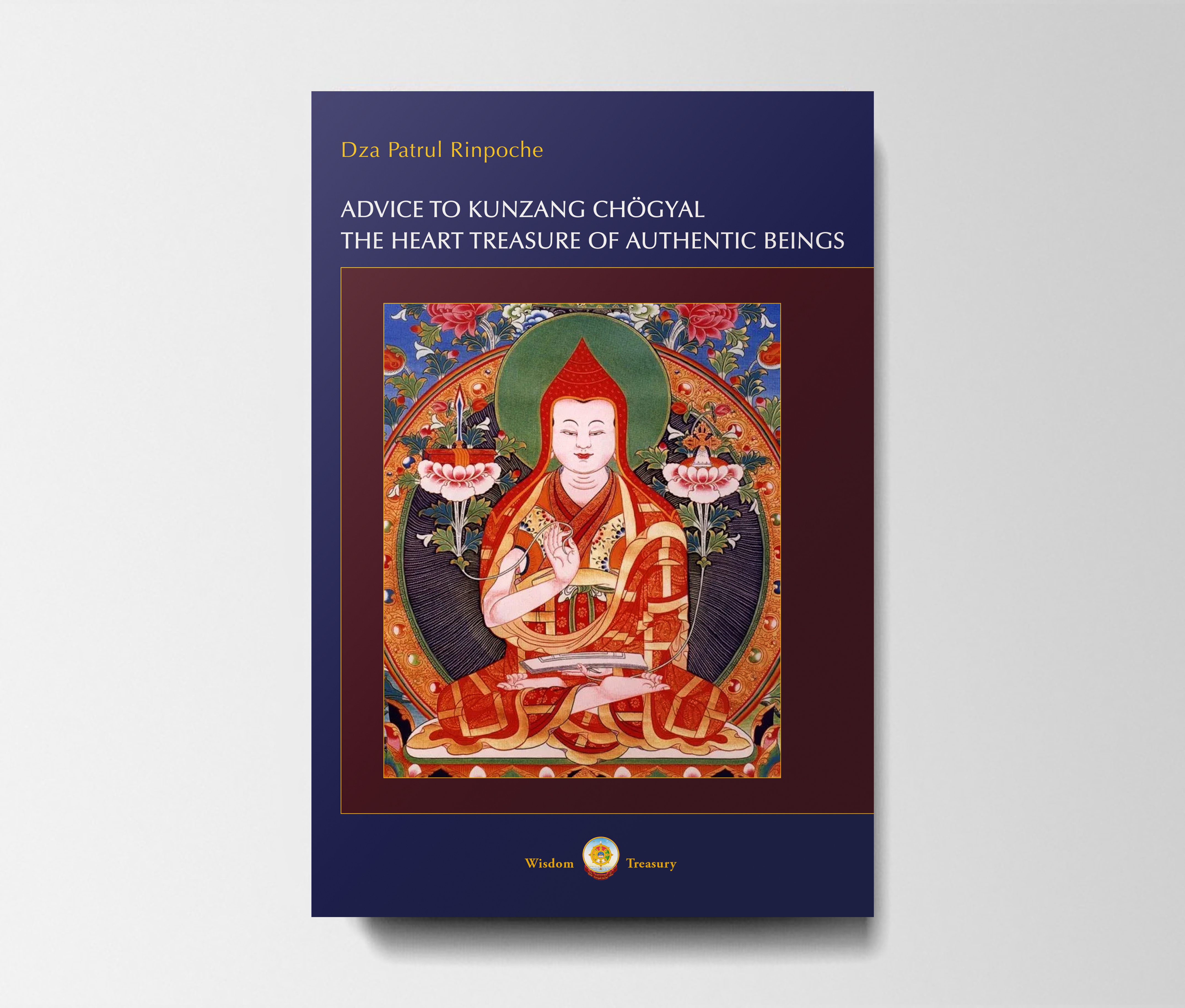 Conseil À Kunzang Chögyal Le / Trésor Du Coeur Des Êtres Authentiques