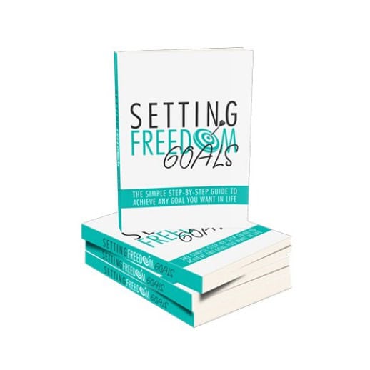 Setting Freedom Goals – eBook with Resell Rights