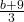 \frac{b+9}{3}