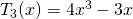 T_3(x)=4x^3-3x