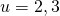 u=2,3