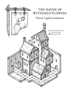 The House of Withered Flowers, thieves' guild townhouse - Paths Peculiar