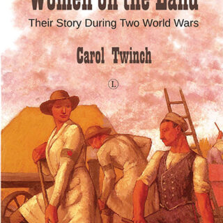 Carol Twinch Women on the Land