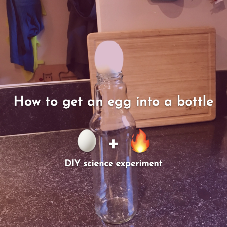 How to get an egg into a bottle