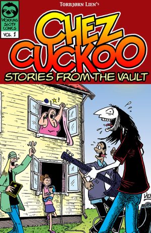 Chez Cuckoo: Stories From The Vault, Vol.1