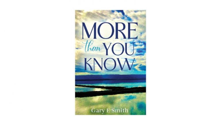 More than You Know by Gary E. Smith More than You Know by Gary E. Smith