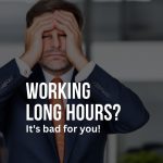 long working hours