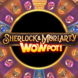 Machine à sous Sherlock et Moriarty WowPot