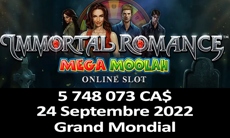 Gagnant Immortal Romance Mega Moolah chez Grand Mondial Casino