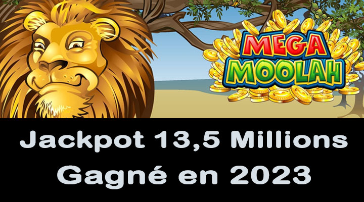 Jackpot Mega Moolah gagnant de €13,5 Millions en décembre 2023