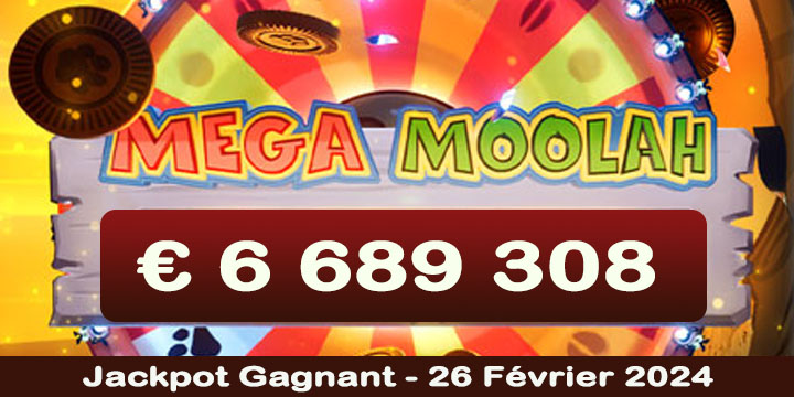 Jackpot Mega Moolah Gagnant du 26 février 2024