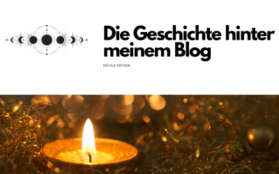 Die Geschichte hinter meinem Blog