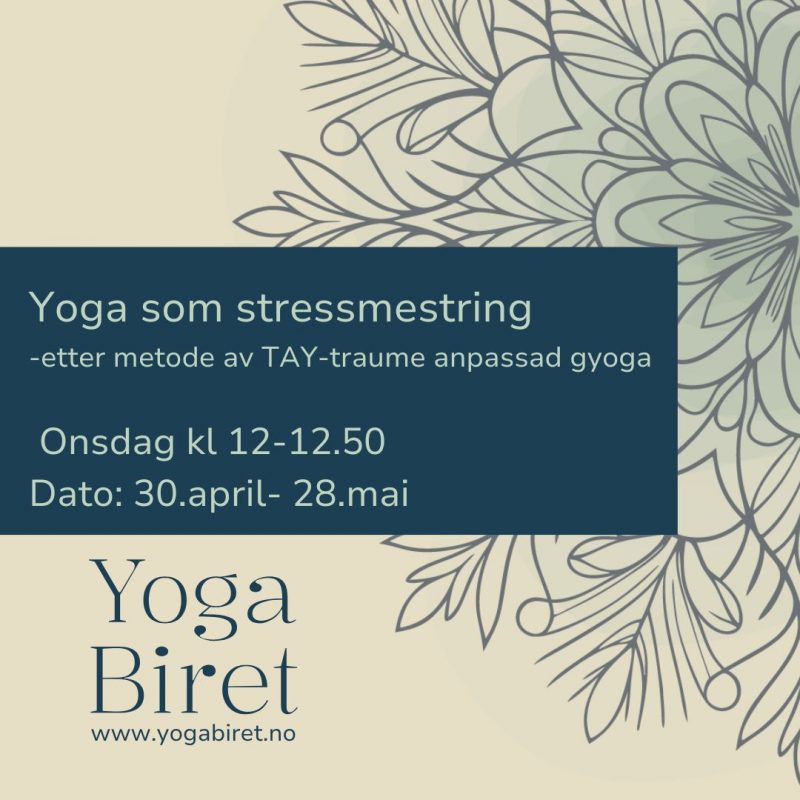 Yoga som stressmestring (FÅ PLASSER IGJEN)