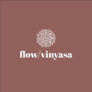 Flow/vinyasa