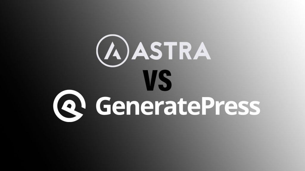 astra vs generatepress