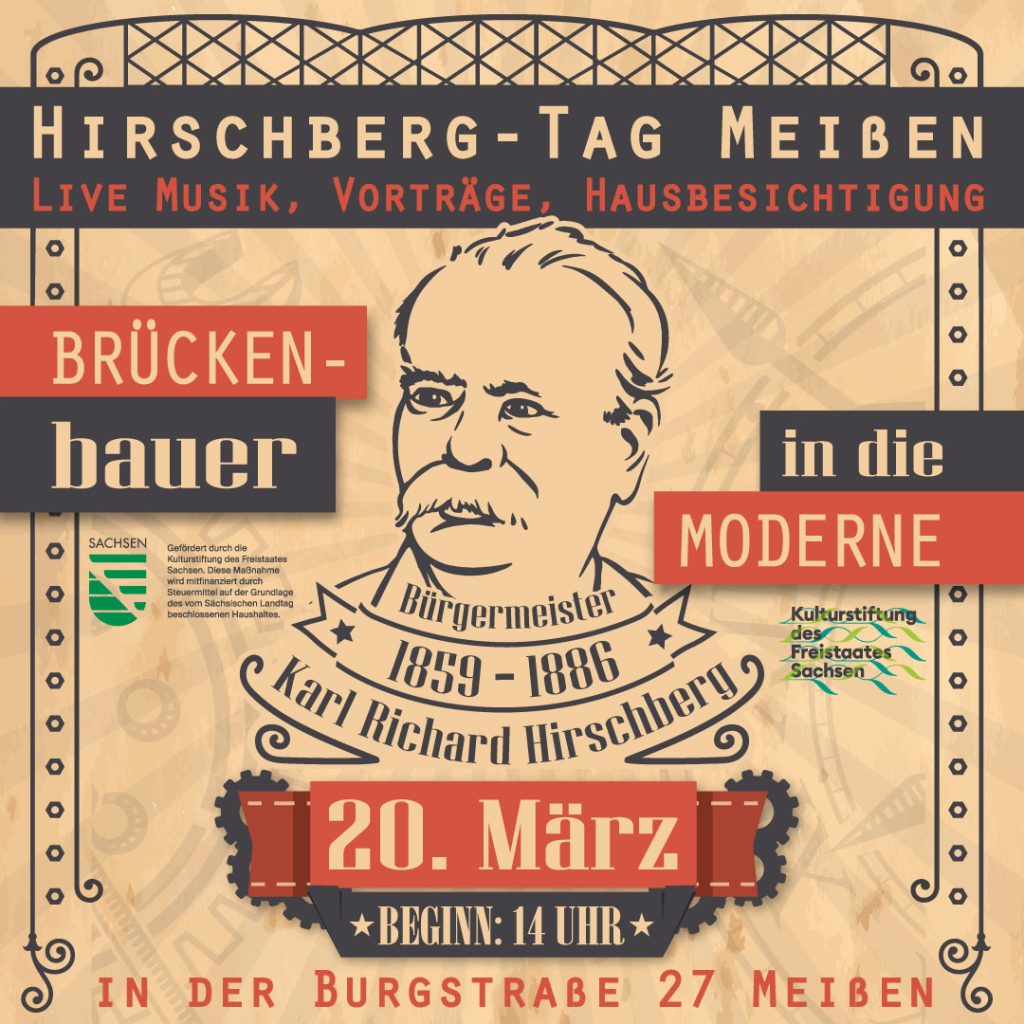 Gefördert durch die Kulturstiftung des Freistaates Sachsen, Hirschberg-Tag, Burgstraße 2, 01662 Meißen, Brückenbauer in die Moderne, 20.03.2022, 14 Uhr