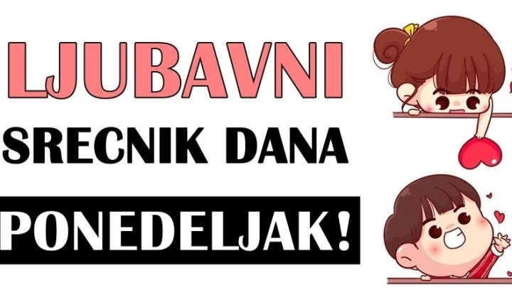 Ljubav za ponedeljak:Dani koji slede bice poklon sudbine za jednog zodijaka!