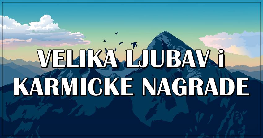 Vreme je da karma nagradi ove znakove i pokloni im pravu ljubav!