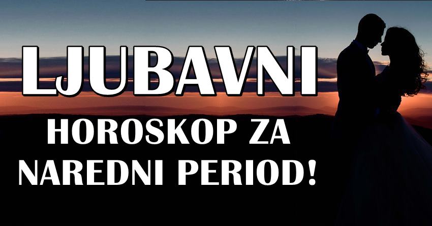 Ljubavna astro buducnost: Nekome ljubavno cudo,nekome raskid,a nekome  razocarenje!