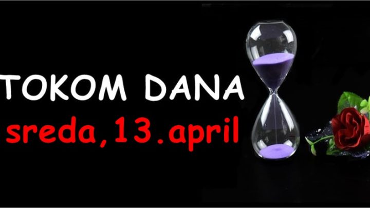 Sreda,13. april:  Jedan   zodijak danas treba da bude oprezan i da pazi kome veruje!