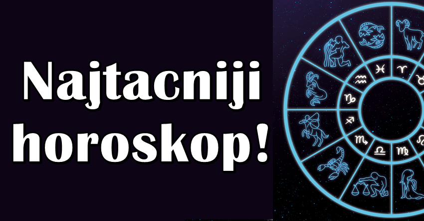 Najtacniji horoskop za buducnost: Zivot ovog  zodijaka se menja na bolje!