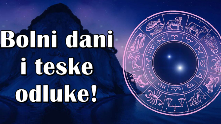 Kad proslost zaboli: Ovi zodijaci ce morati da se suoce sa teskim odlukama!