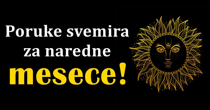 Vreme cuda, ljubavi, ali i raskida i razocarenja… Poruke svemira za sve znakove!