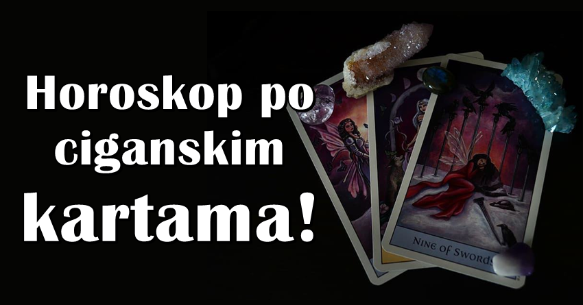 Horoskop po ciganskim kartama do kraja meseca: Ovaj znak ce imati najvise srece! Horoskop po ciganskim kartama do kraja meseca: Ovaj znak ce imati najvise srece!