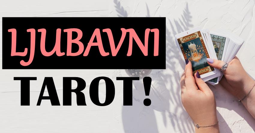 Ljubavne tarot karte otkrivaju istinu: Ovim znacima slede radikalne zivotne promene!