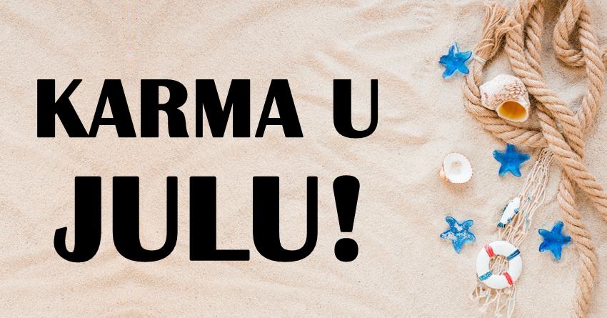 Karma ima plan:Ovaj znak ce u julu biti na sedmom nebu, nagradjen za sva svoja dobra dela! Karma ima plan:Ovaj znak ce u julu biti na sedmom nebu, nagradjen za sva svoja dobra dela!