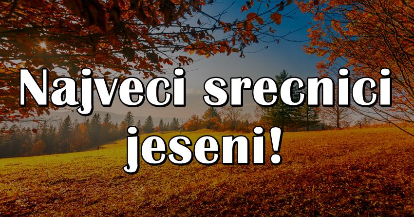 Jesen pocinje 23.septembra, i ovi znaci ce imati najvise srece do 21.decembra!