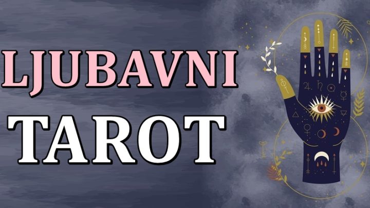 Ljubavni horoskop po tarot kartama za period do kraja oktobra!