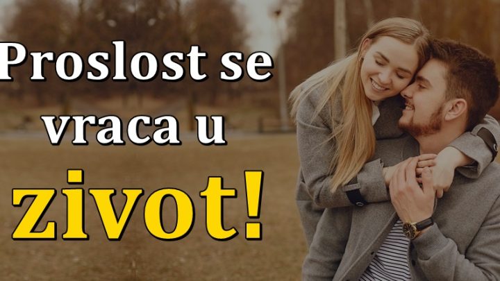 Neke ljubavi imaju prekide,ali nemaju kraj:Evo ko se vraca bivsem!